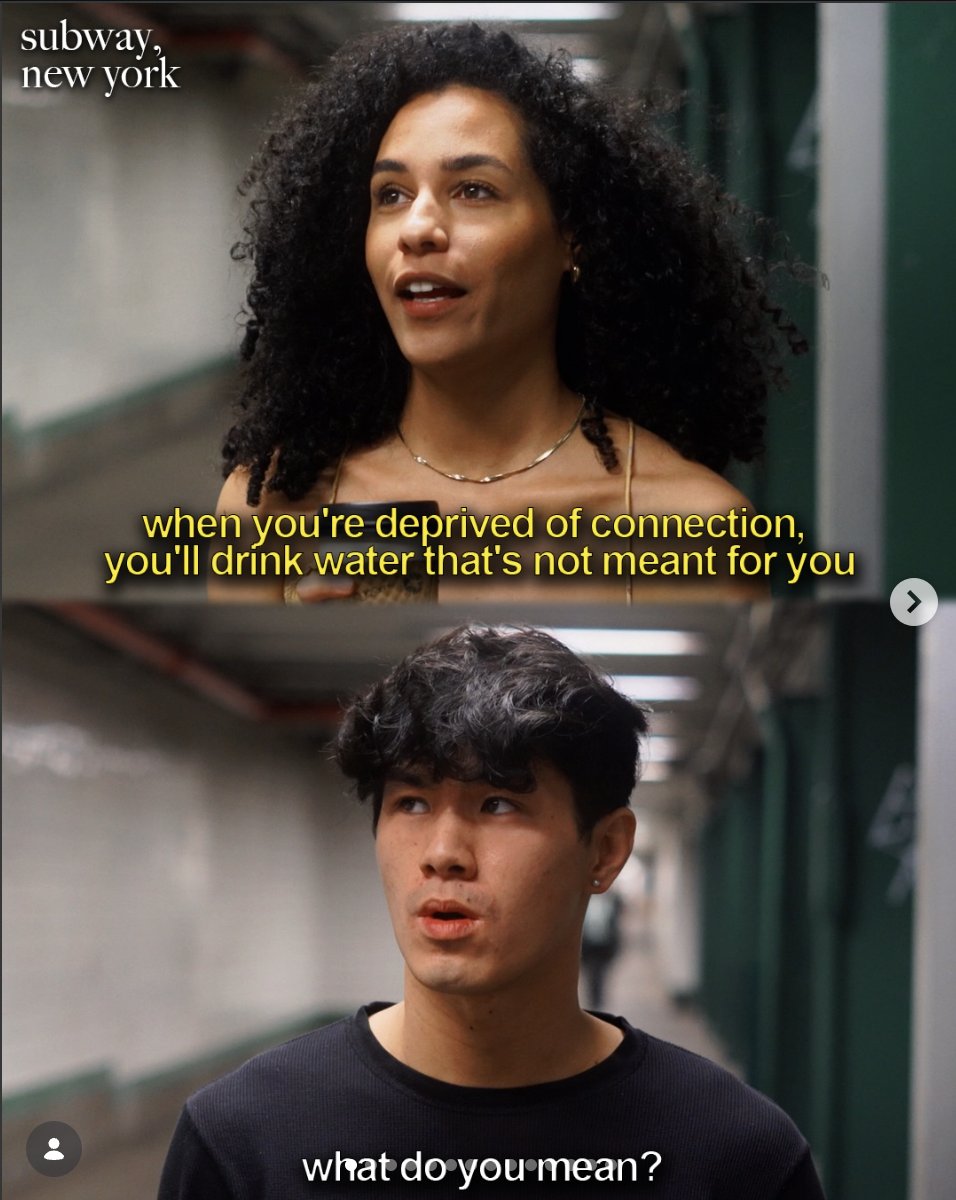 Woman on the NYC subway saying: when you're deprived of connection, you'll drink water that's not meant for you
